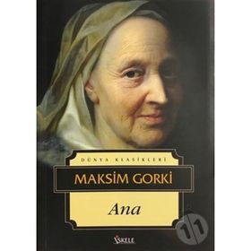 ANA - MAKSIM GORKI (ISBN:9789758870076)