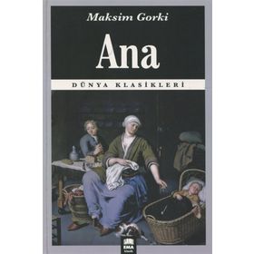 ANA - MAKSIM GORKI (ISBN:9799756525639)