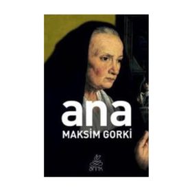 ANA - MAKSIM GORKI (ISBN:9799756525639)