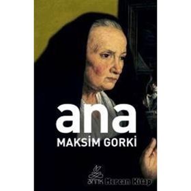 Ana - Maksim Gorki