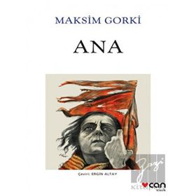 Ana - Maxim Gorky