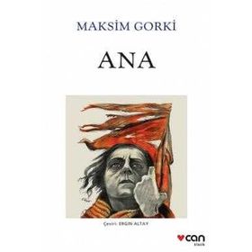 Ana - Maxim Gorky