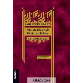 Ana Meseleleriyle Kelam Ve Felsefe Fahreddin Er-Razi