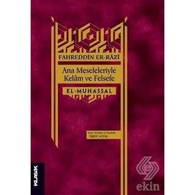 Ana Meseleleriyle Kelam Ve Felsefe Fahreddin Er-Razi