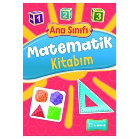 Ana Sınıfı Matematik Kitabım Şenay Erdem Uçanbalık Yayıncılık