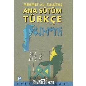 Ana Sütüm Türkçe - Mehmet Ali Sulutaş