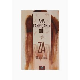 Ana Tanrıçanın Dili Za - Metin Tunç