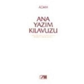 ANA YAZIM KILAVUZU - ÖMER ASIM AKSOY