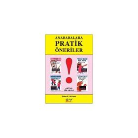 ANABABALARA PRATIK ÖNERİLER - ELAINE K. MCEWAN