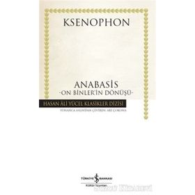 Anabasis - On Binler’in Dönüşü - Ksenophon