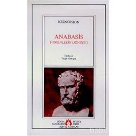 ANABASIS ONBINLERIN DÖNÜŞÜ - KSENOPHON (ISBN:9786055248543)