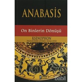 ANABASIS ONBINLERIN DÖNÜŞÜ - KSENOPHON (ISBN:9786055248543)