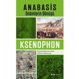 ANABASIS ONBINLERIN DÖNÜŞÜ - KSENOPHON (ISBN:9789759971755)