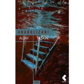 Anabolizan - Altay Taşkın
