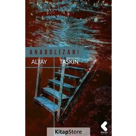 Anabolizan - Altay Taşkın