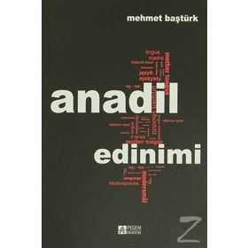 ANADIL EDINIMI - MEHMET BAŞTÜRK