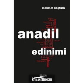 ANADIL EDINIMI - MEHMET BAŞTÜRK