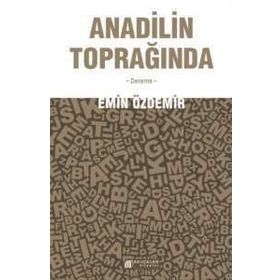 Anadilin Toprağında - Emin Özdemir