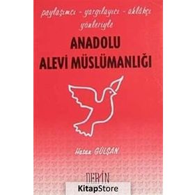 ANADOLU ALEVI MÜSLÜMANLIĞI - HASAN GÜLŞAN