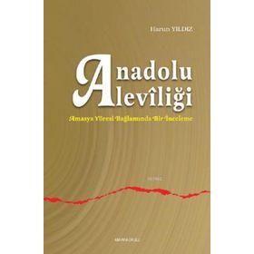 ANADOLU ALEVİLİĞİ - ESAT KORKMAZ