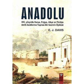 Anadolu - Anatolica - E. J. Davis