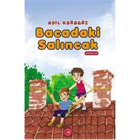 Anadolu Ay Yayınları Bacadaki Salıncak