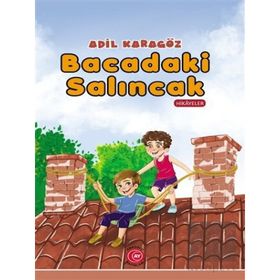 Anadolu Ay Yayınları Bacadaki Salıncak