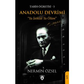 Anadolu Devrimi - Nermin Özsel
