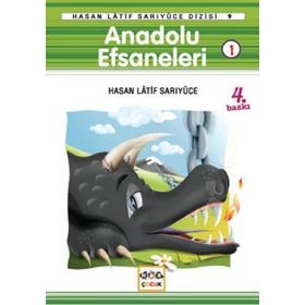 Anadolu Efsaneleri 1 - Hasan Latif Sarıyüce