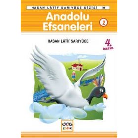 Anadolu Efsaneleri 2 - Hasan Latif Sarıyüce