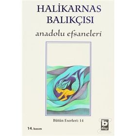 ANADOLU EFSANELERI - HALIKARNAS BALIKÇISI