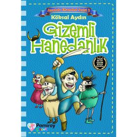 Anadolu Efsaneleri Serisi 2 - Gizemli Hanedanlık - Köksal Aydın
