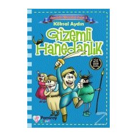 Anadolu Efsaneleri Serisi 2 - Gizemli Hanedanlık - Köksal Aydın