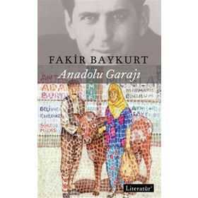 Anadolu Garajı - Fakir Baykurt