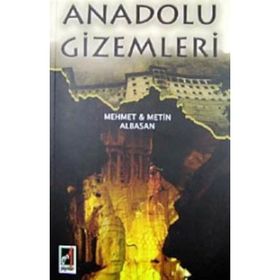 Anadolu Gizemleri - Metin Albasan Mehmet Albasan