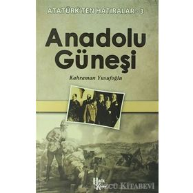 Anadolu Güneşi - Kahraman Yusufoğlu