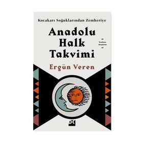 Anadolu Halk Takvimi - Ergün Veren