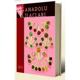 ANADOLU İLAÇLARI - İSMET ZEKI EYÜBOĞLU