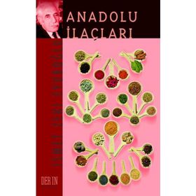 ANADOLU İLAÇLARI - İSMET ZEKI EYÜBOĞLU