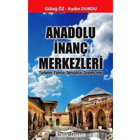 Anadolu İnanç Merkezleri - Aydın Durdu