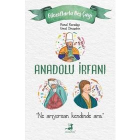 Anadolu İrfanı - Kemal Karadayı - Umut Dinçşahin - Olimpos Yayınları