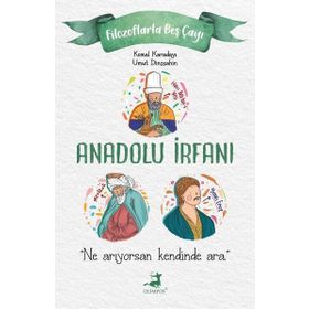 Anadolu İrfanı - Kemal Karadayı - Umut Dinçşahin - Olimpos Yayınları