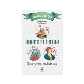 Anadolu İrfanı - Kemal Karadayı - Umut Dinçşahin - Olimpos Yayınları
