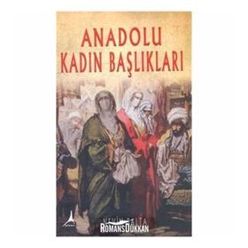 Anadolu Kadın Başlıkları - Nevin Balta