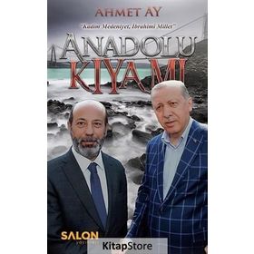 Anadolu Kıyamı - Ahmet Ay