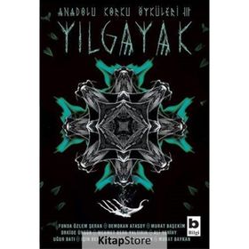 Anadolu Korku Öyküleri 3 - Yılgayak - Kolektif