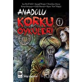 ANADOLU KORKU ÖYKÜLERİ - KOLEKTIF