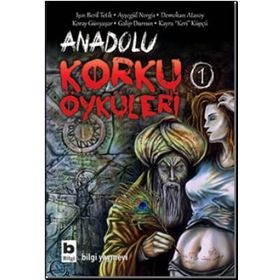 ANADOLU KORKU ÖYKÜLERİ - KOLEKTIF