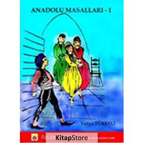 Anadolu Masalları - 1 Yahya Türkeli