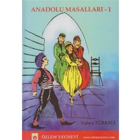 Anadolu Masalları - 1 Yahya Türkeli